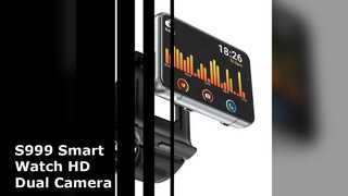 S999 สมาร์ทวอทช์ 4GB 64GB กล้องคู่ HD